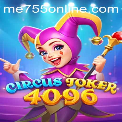 CircusJoker4096: The Game That's Taking the World by Storm