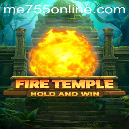 Unveiling the Mysteries of FireTemple: An Adventurous Journey into the World of ME755